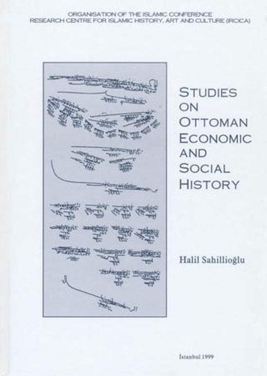 Studies on Ottoman Economic and Social History | IRCICA (Ciltsiz)