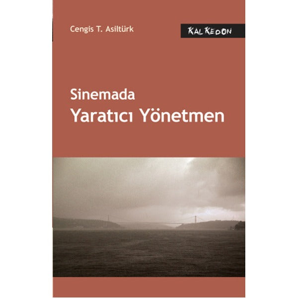Sinemada Yaratıcı Yönetmen | Kalkedon