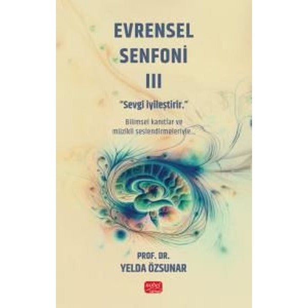 Evrensel Senfoni-3 | Nobel Bilimsel Eserler