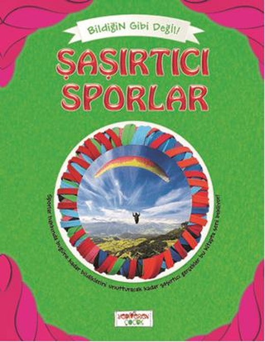Bildiğin Gibi Değil - Şaşırtıcı Sporlar