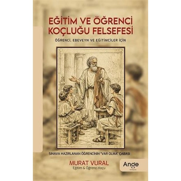 Eğitim ve Öğrenci Koçluğu Felsefesi | Ange Yayınları (Ciltsiz)