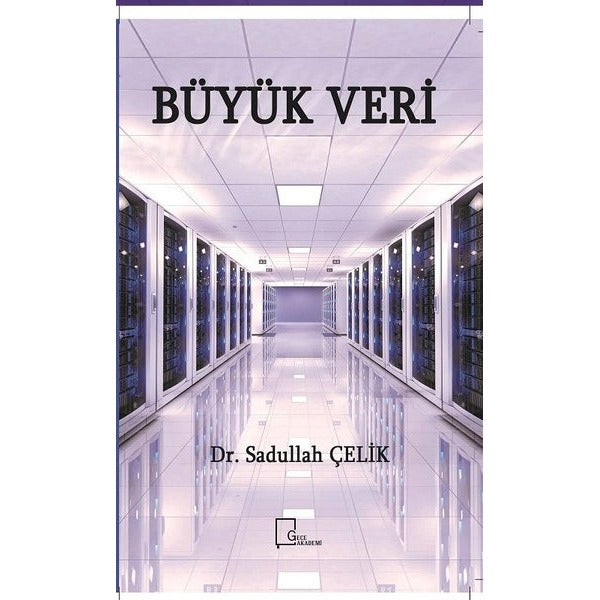 Büyük Veri | Gece Akademi (İnce Kapak)