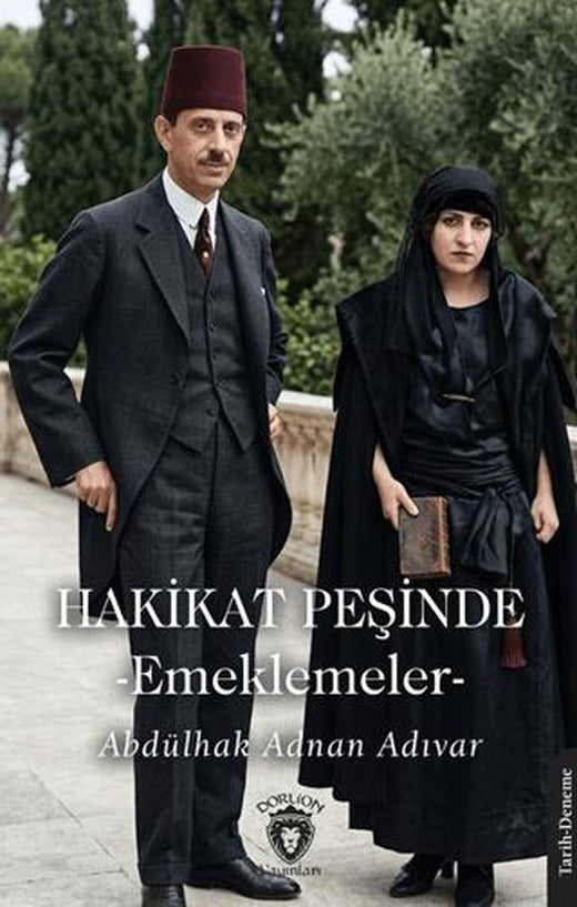 Hakikat Peşinde - Emeklemeler | Dorlion Yayınları (Ciltsiz)