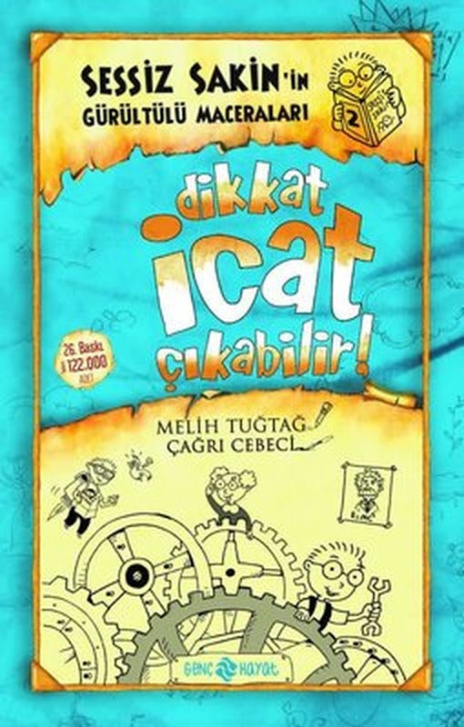 Sessiz Sakin'in Gürültülü Maceraları 2 - Dikkat İcat Çıkabilir! | Genç Hayat
