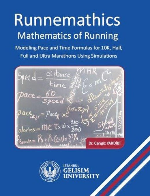 Runnemathic: Mathematics of Running | İstanbul Gelişim Üniversitesi (İnce Kapak)