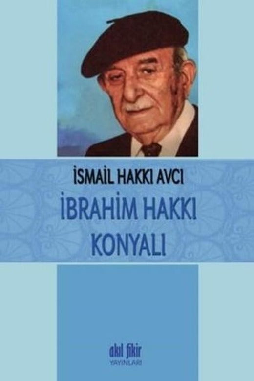 İbrahim Hakkı Konyalı | Akıl Fikir Yayınları (İnce Kapak)