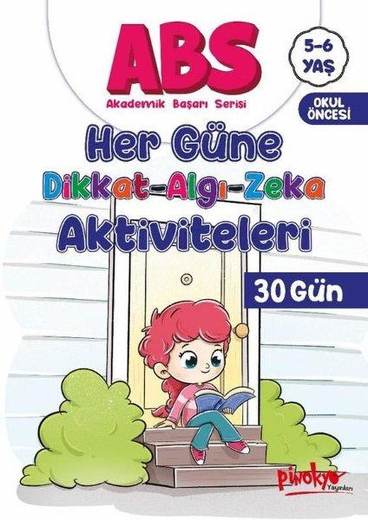 5 - 6 Yaş ABS - Her Güne Dikkat Algı Zeka Aktiviteleri 30 Gün | Pinokyo (İnce Kapak)