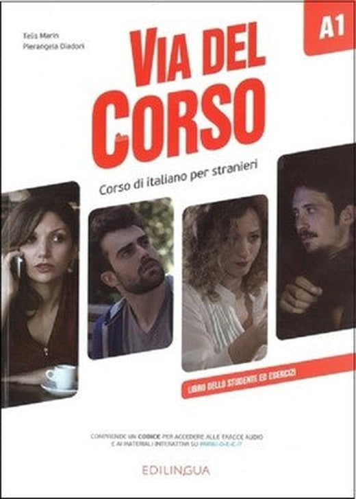 Via del Corso A1 Libro Dello Studente ed Esercizi | Edilingua