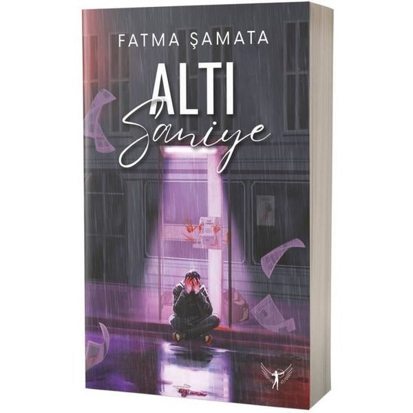 Altı Saniye | Artemis Yayınları (İnce Kapak)