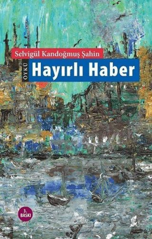 Hayırlı Haber | Okur Kitaplığı (Ciltsiz)