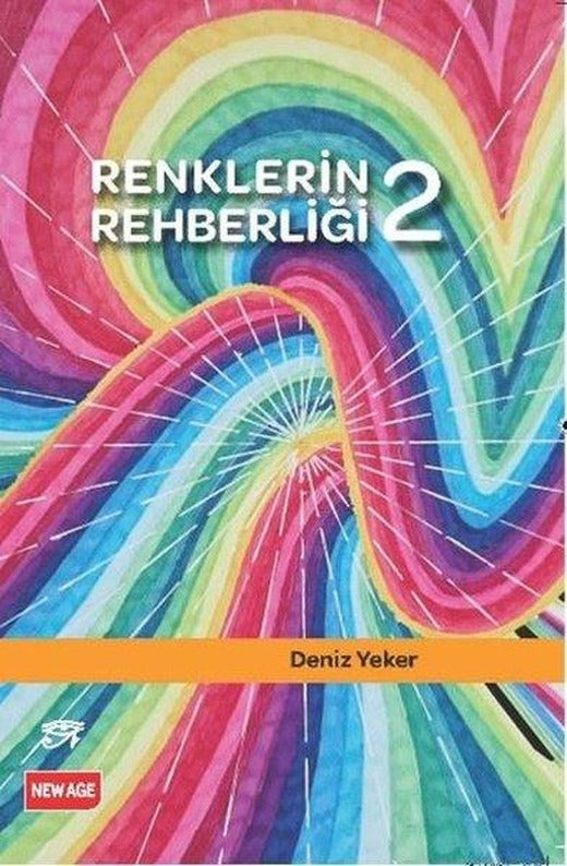 Renklerin Rehberliği 2 | New Age Yayınları (İnce Kapak)