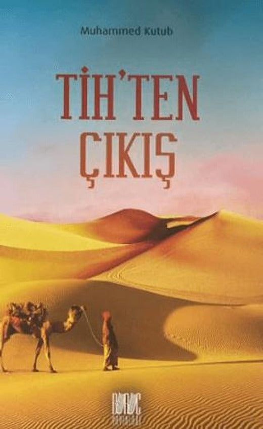 Tih’ten Çıkış