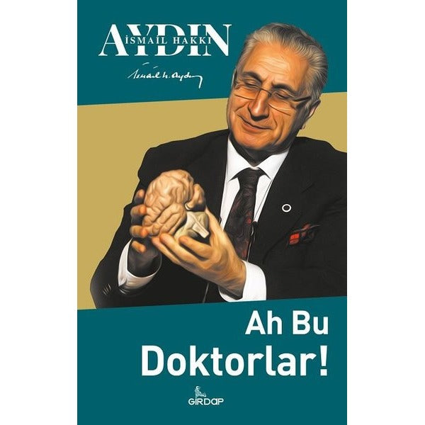 Ah Bu Doktorlar! | Girdap (İnce Kapak)