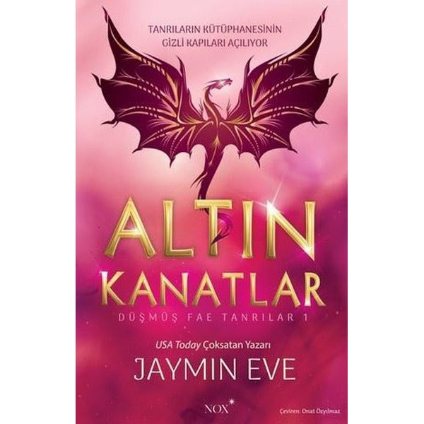 Altın Kanatlar - Düşmüş Fae Tanrılar Cilt 1 | Nox Yayınları (İnce Kapak)