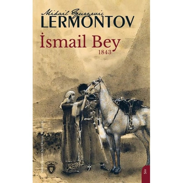 İsmail Bey 1843 | Dorlion Yayınevi