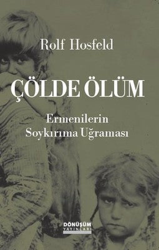 Çölde Ölüm | Dönüşüm Yayınları