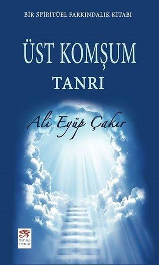 Üst Komşum Tanrı | New Age Yayınları (İnce Kapak)