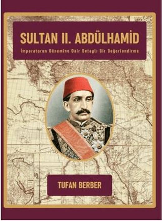 Sultan II. Abdülhamid | Paradigma Akademi Yayınları (Ciltsiz)