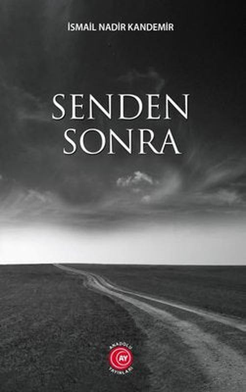 Senden Sonra | Anadolu Ay Yayınları