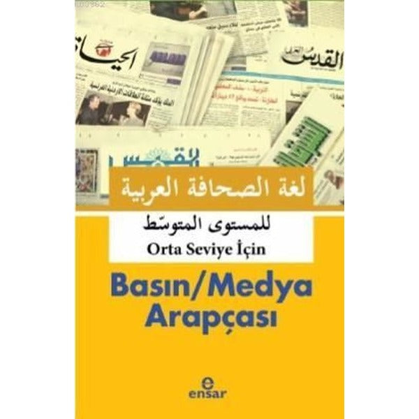 Basın / Medya Arapçası (Orta Seviye İçin)