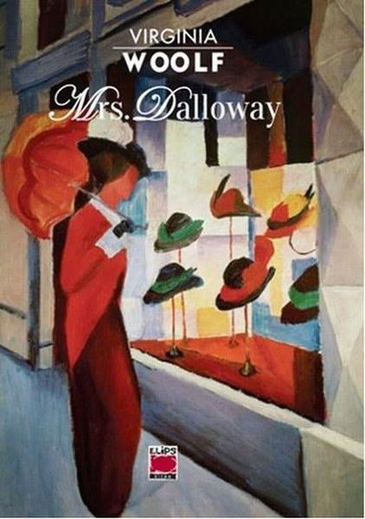 Mrs. Dalloway | Elips Kitapları (İnce Kapak)