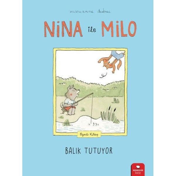Nina ile Milo - Balık Tutuyor | Redhouse Kidz Yayınları