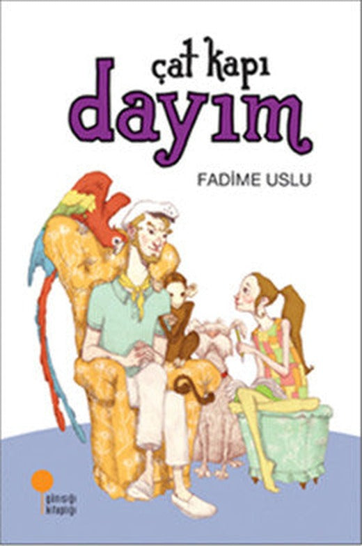 Çat Kapı Dayım | Günışığı Kitaplığı
