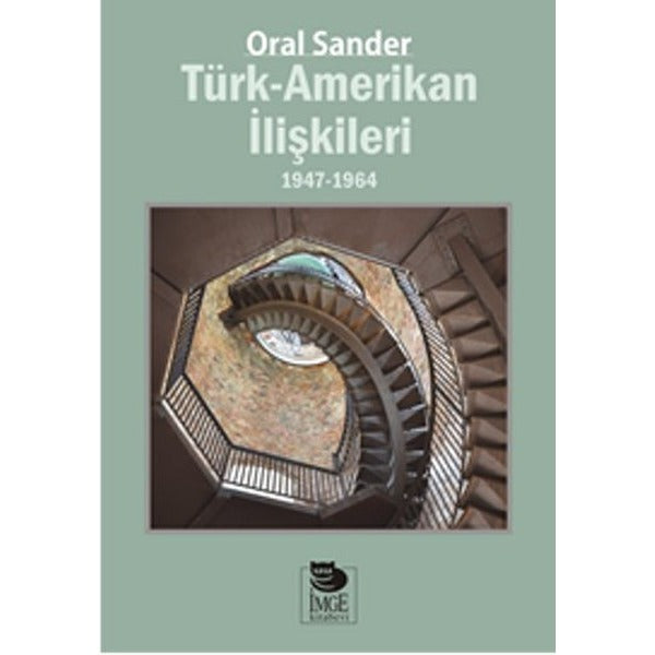 Türk Amerikan İlişkileri | İmge Kitabevi (İnce Kapak)
