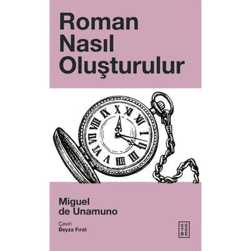 Roman Nasıl Oluşturulur | Ketebe Yayınları