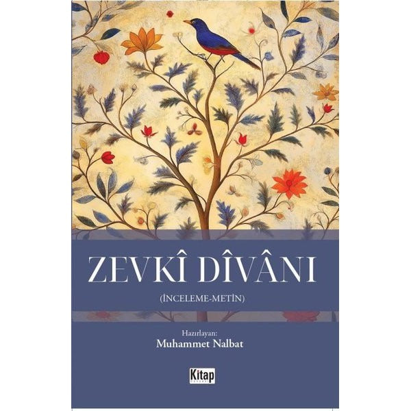 Zevki Divanı (İnceleme-Metin)