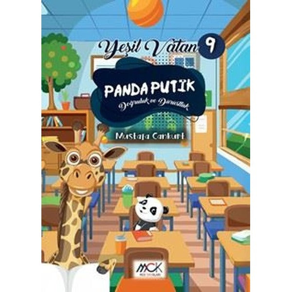 Panda Putik - Doğruluk ve Dürüstlük - Yeşil Vatan Serisi 9 | MCK Yayınları (İnce Kapak)