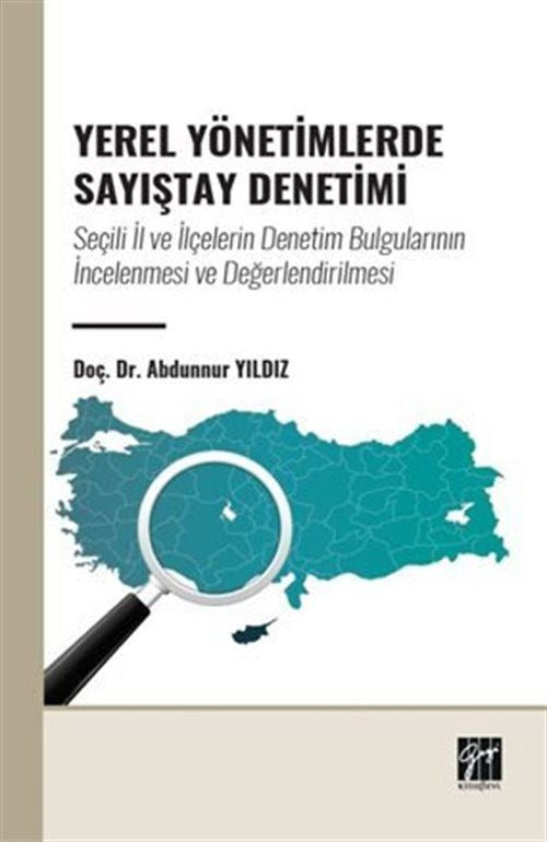 Yerel Yönetimlerde Sayıştay Denetimi | Gazi Kitabevi (Ciltsiz)