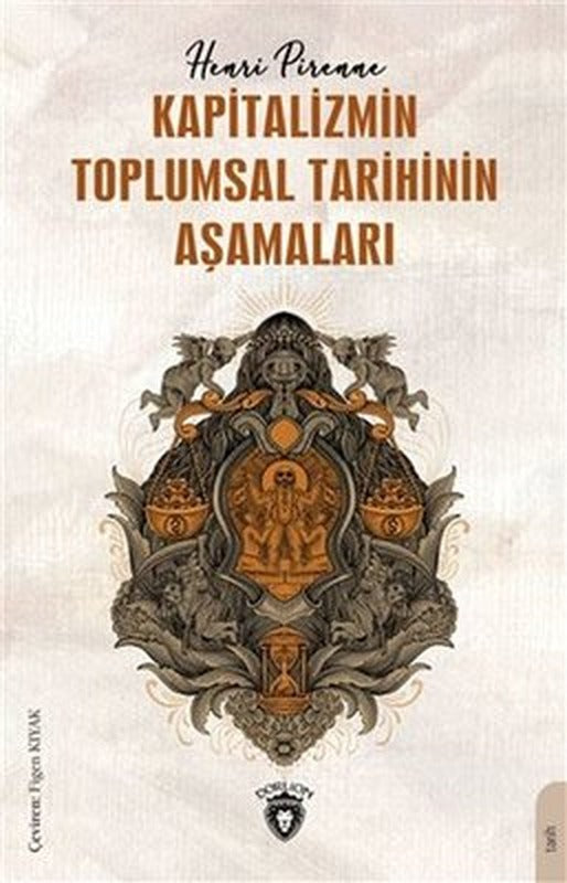 Kapitalizmin Toplumsal Tarihinin Aşamaları | Dorlion Yayınevi