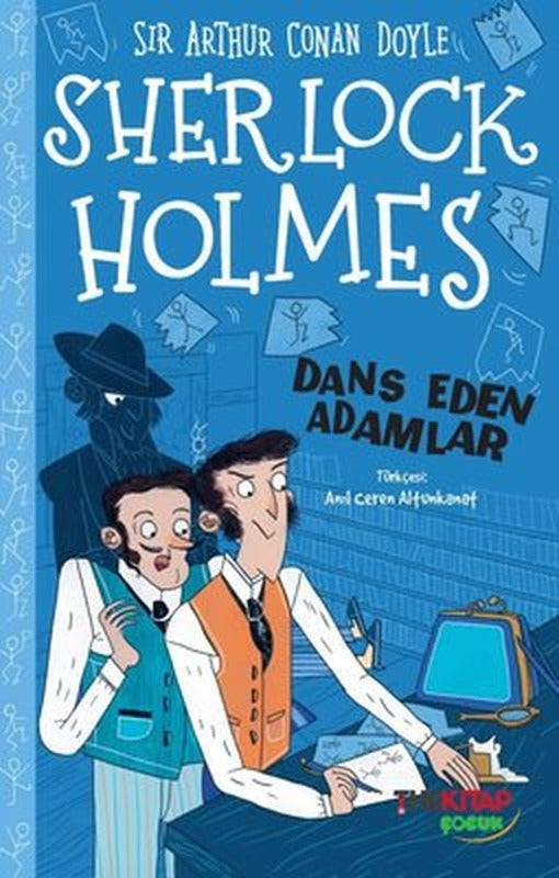 Sherlock Holmes - Dans Eden Adamlar | The Çocuk (İnce Kapak )