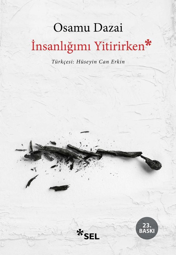 İnsanlığımı Yitirirken | Sel Yayıncılık (İnce Kapak)