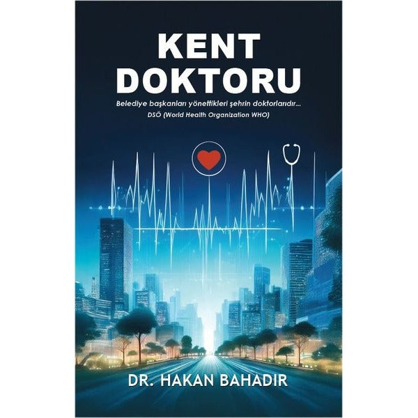 Kent Doktoru | 2E Kültür Sanat (İnce Kapak)