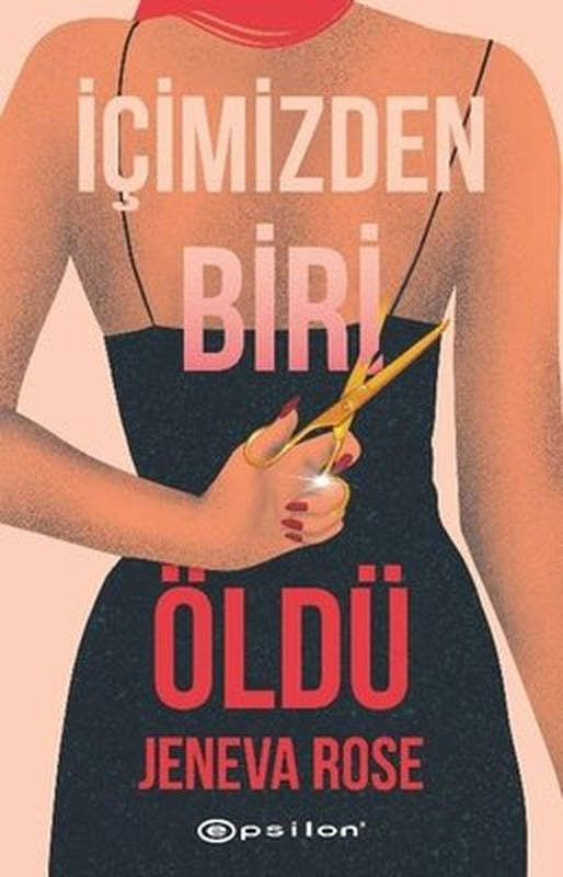 İçimizden Biri Öldü | Epsilon Yayınevi (İnce Kapak)