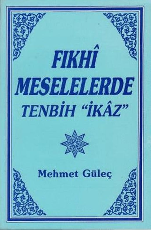 Fıkhi Meselelerde Tenbih "İkaz" | Sahhaflar Kitap Sarayı (Ciltsiz)