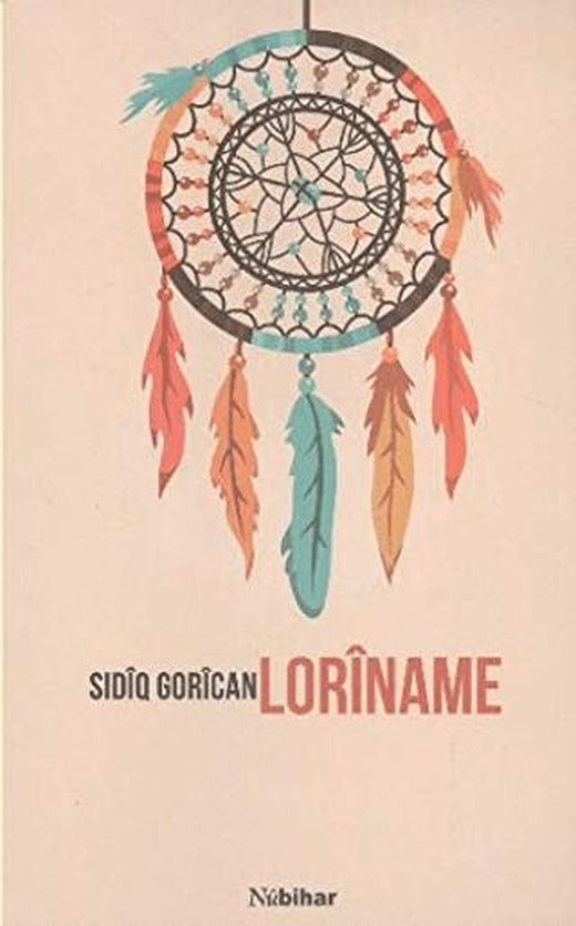 Loriname | Nubihar Yayınları (Ciltsiz)