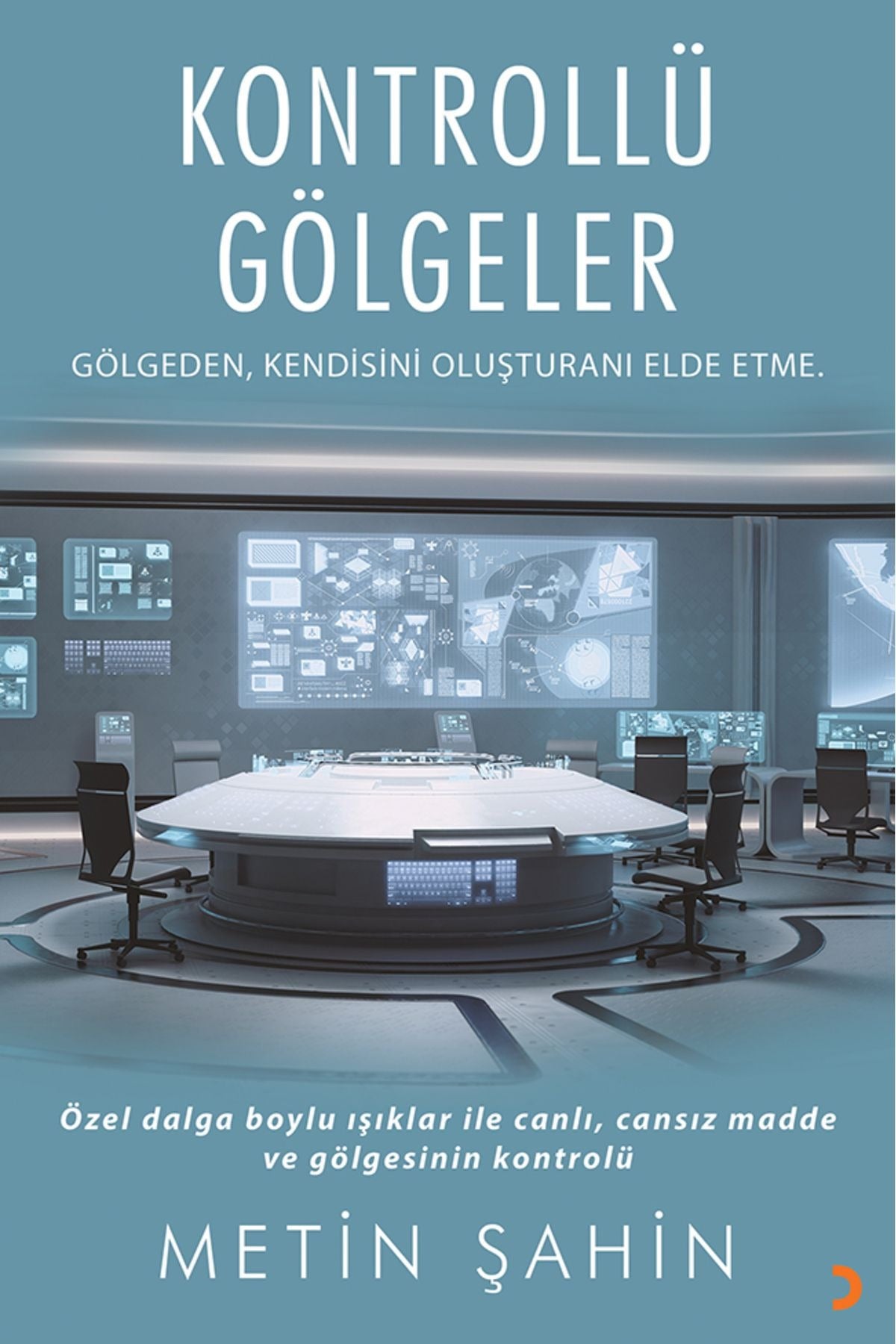 Kontrollü Gölgeler | Cinius (İnce Kapak )