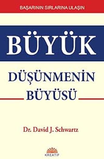 Büyük Düşünmenin Büyüsü | Kreatif Yayıncılık