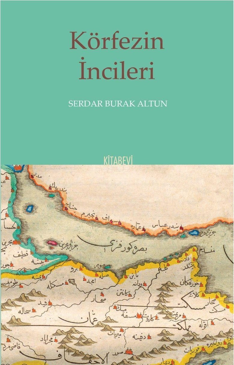 Körfezin İncileri | Kitabevi Yayınları (Ciltsiz)