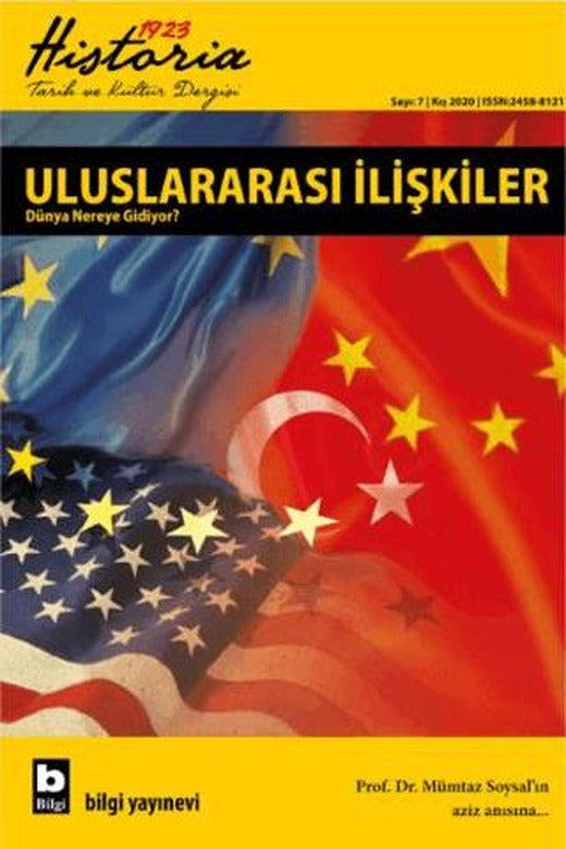 Historia 1923 Tarih ve Kültür Dergisi Sayı: 7 Kış 2020 | Bilgi Yayınevi (Ciltsiz)