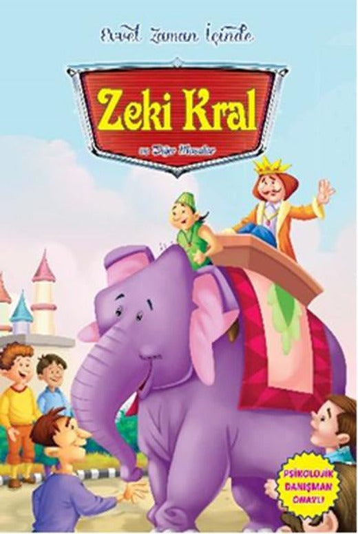 Evvel Zaman İçinde - Zeki Kral ve Diğer Masallar | Parıltı Yayınları - Çocuk Kitapları Dizisi (İnce Kapak)
