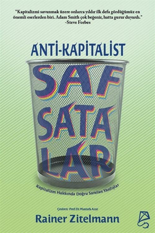 Anti-Kapitalist Safsatalar | Serbest Kitaplar (Ciltsiz)