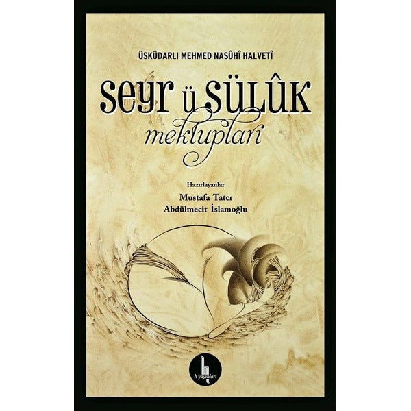 Seyr ü Sülük Mektupları