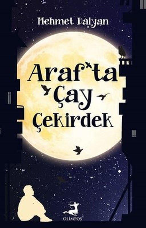 Araf'ta Çay Çekirdek | Olimpos Yayınları