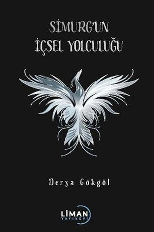 Simurg'un İçsel Yolculuğu | Liman Yayınevi