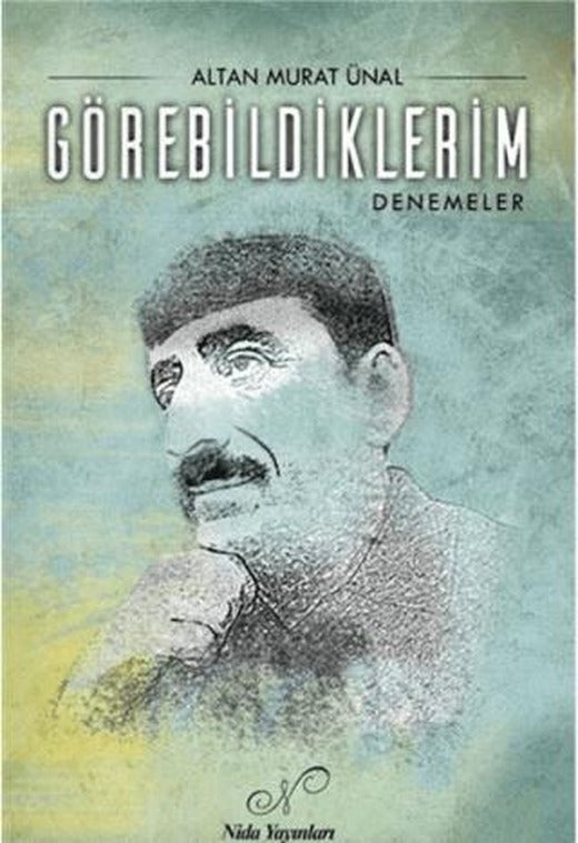 Görebildiklerim | Nida Dergisi Yayınları (Ciltsiz)