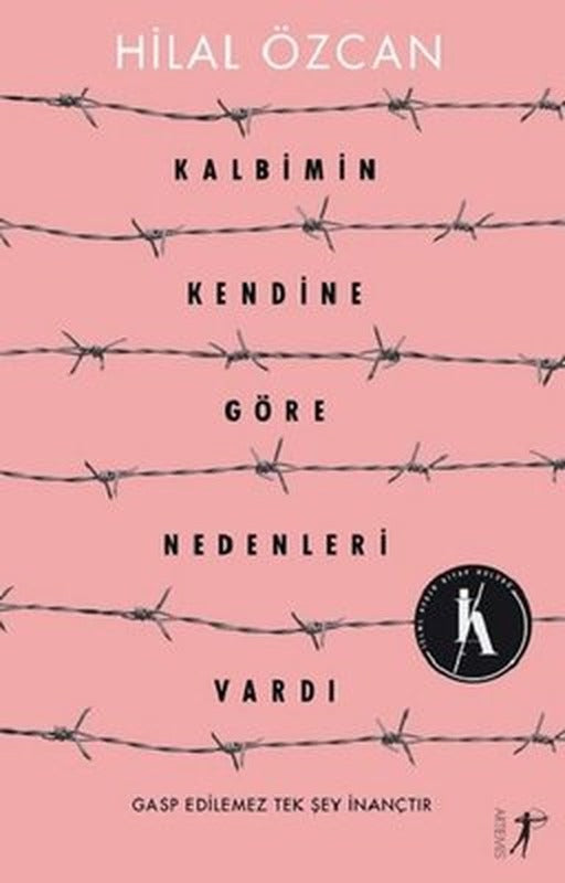 Kalbimin Kendine Göre Nedenleri Vardı | Artemis Yayınları